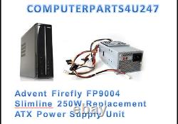 Advent Firefly FP9004 Slimline 250W Replacement ATX Power Supply Unit