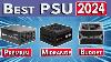 Stop Buying Bad Psus Best Power Supply For Pc 2024 Best Psu 2024